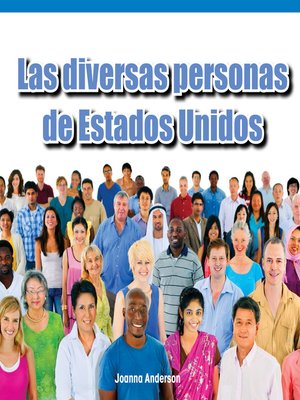 cover image of Las diversas personas de Estados Unidos (The Many People of America)